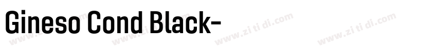 Gineso Cond Black字体转换 Gineso Cond Black字体转换